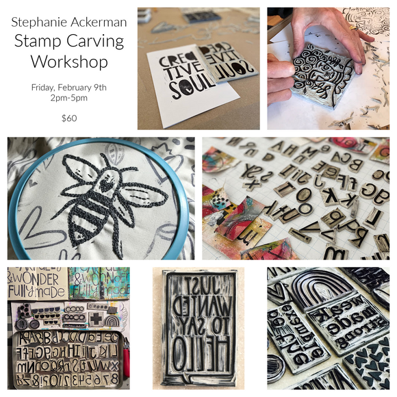 Stamp Carving Workshop - Friday, February 9th,  2pm-5pm - $60